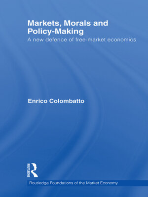 cover image of Markets, Morals, and Policy-Making